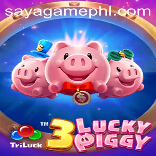 Explore the Exciting World of 3LUCKYPIGGY: A Guide to Saya Game Login and Gameplay