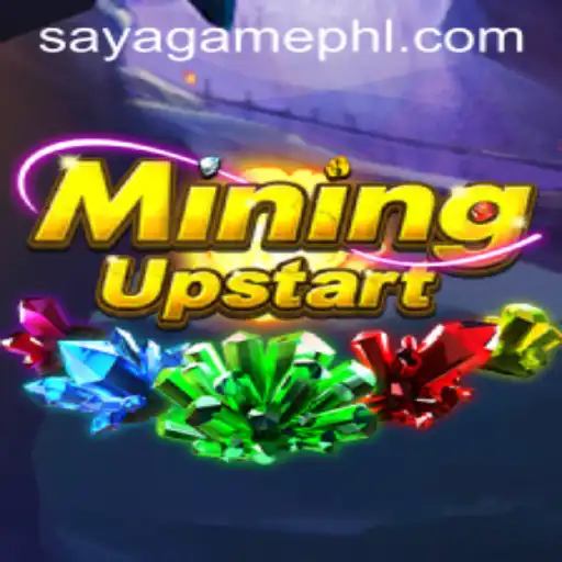 Discover the Thrills of MiningUpstart with Saya Game Login